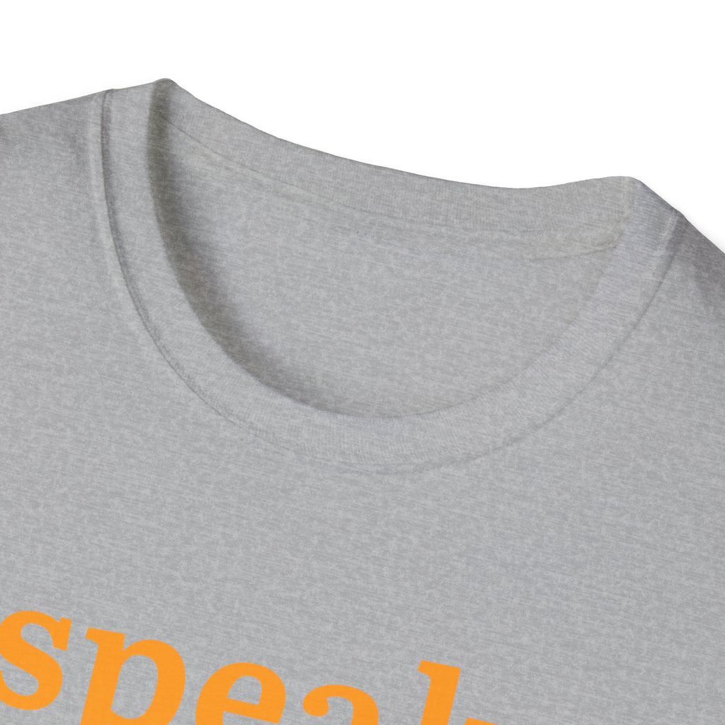 "I Speak Fluent Musical Theatre" T-Shirt