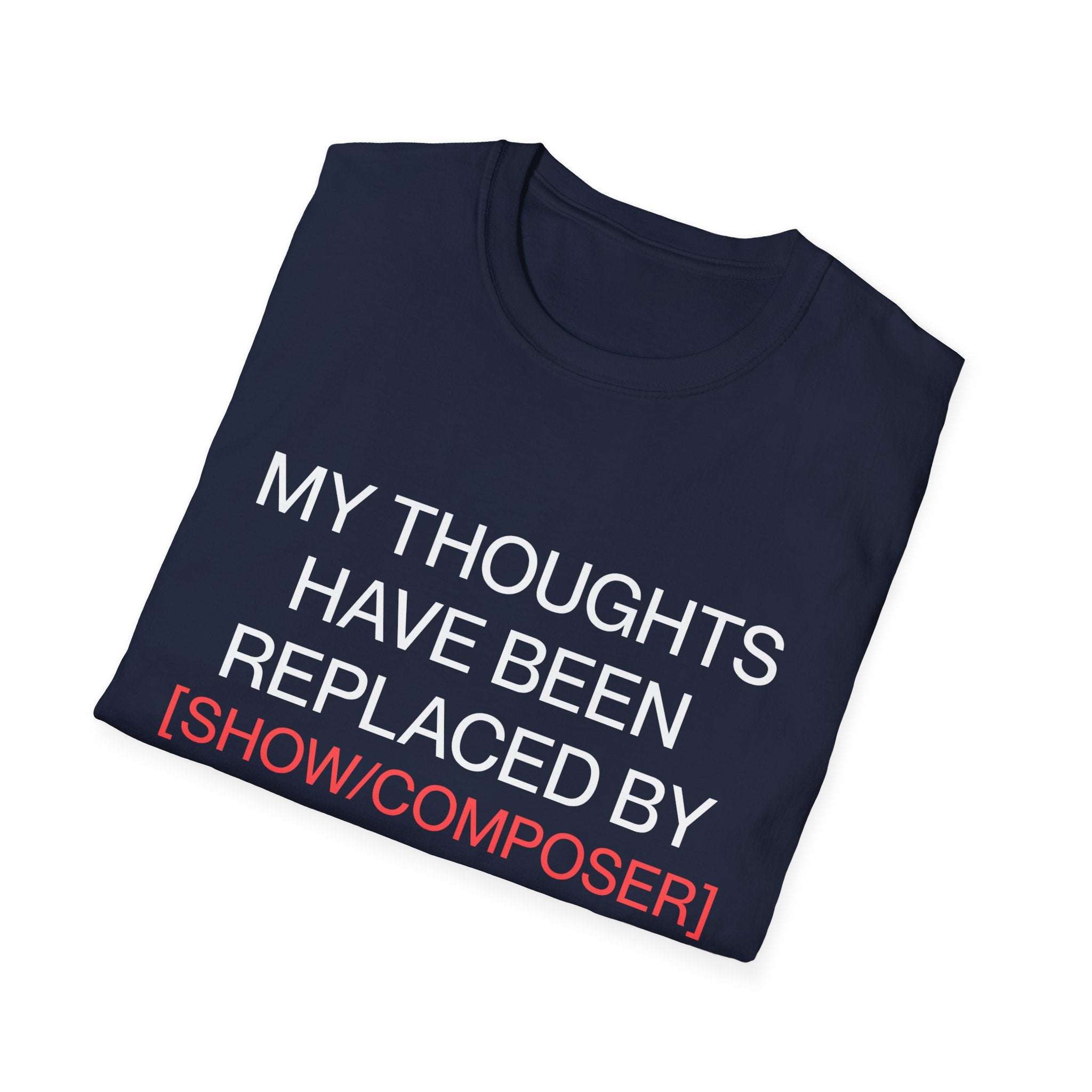 Customizable Thoughts Replaced By Lyrics T-Shirt